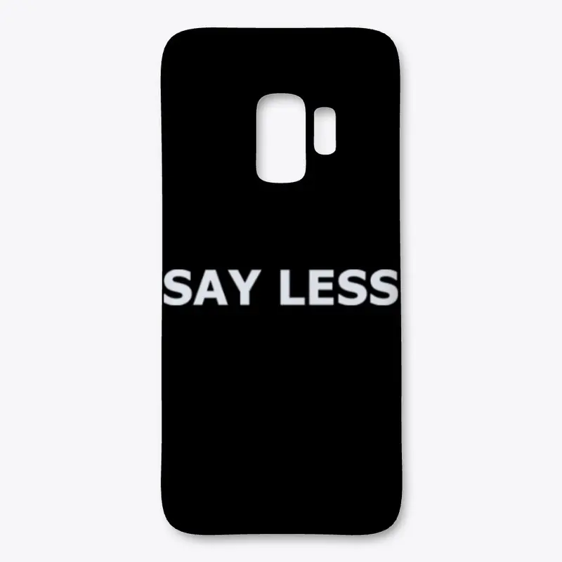 FASHIONABLE "SAY LESS" NECESSITIES